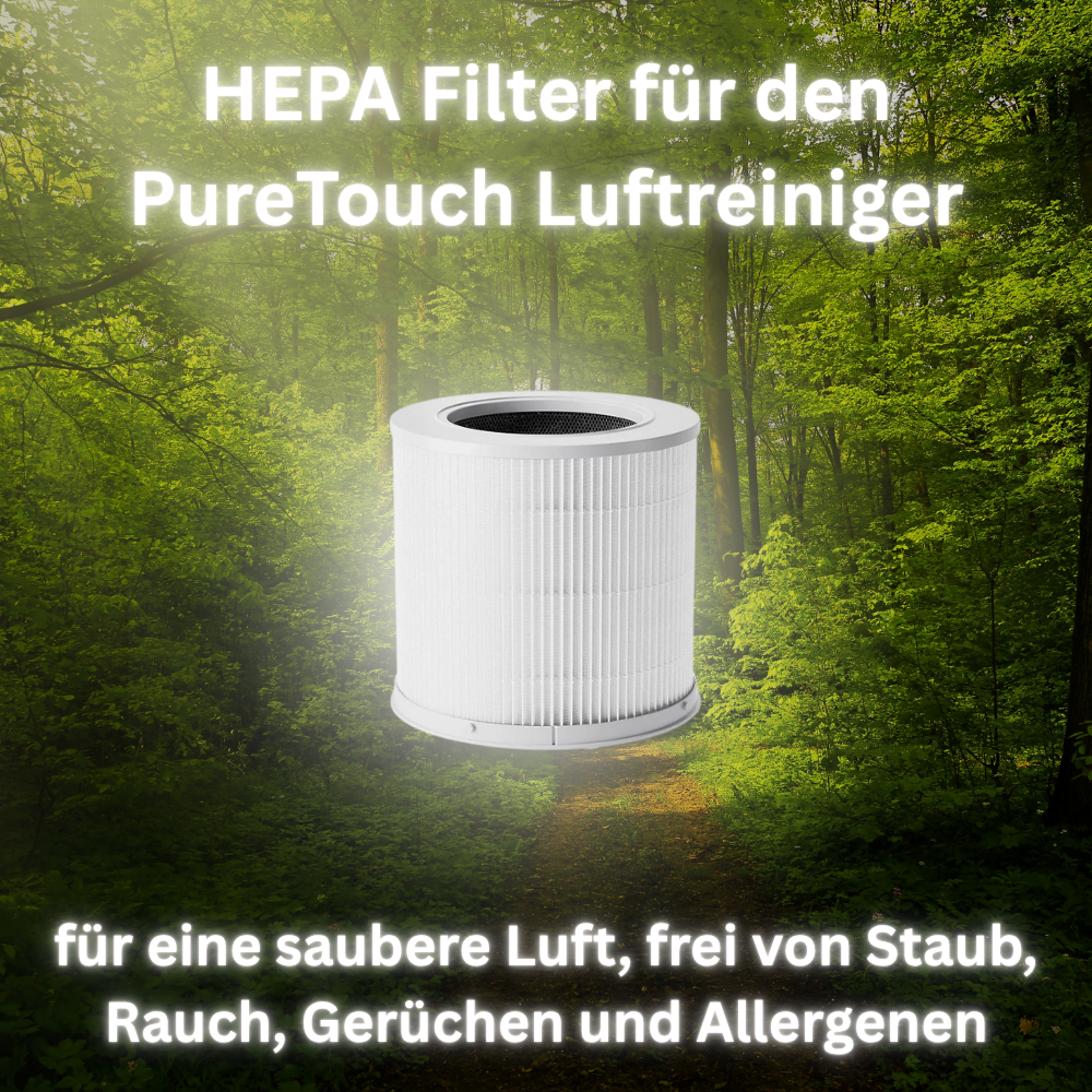 PureTouch HEPA Ersatzfilter – Frische Luft, neu gestartet