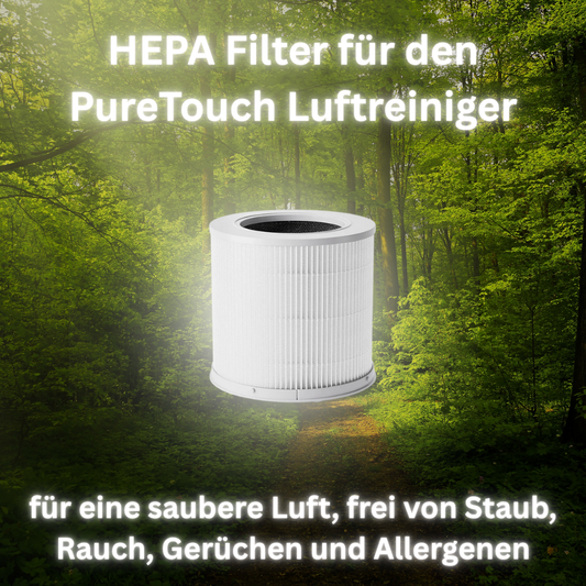 PureTouch HEPA Ersatzfilter – Frische Luft, neu gestartet
